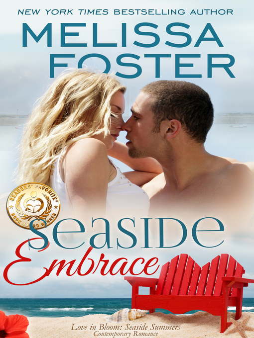 Title details for Seaside Embrace (Love in Bloom by Melissa Foster - Wait list